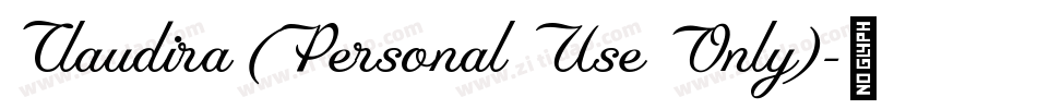 Claudira (Personal Use Only)字体转换